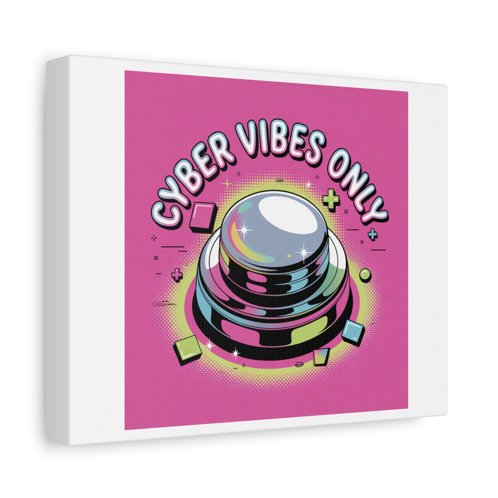 Cyber Vibes Only Canvas | Y2K cyber holo aesthetic, chrome text