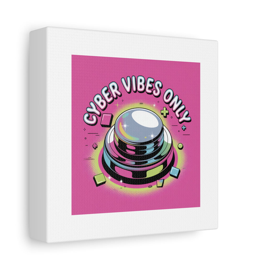 Cyber Vibes Only Canvas | Y2K cyber holo aesthetic, chrome text