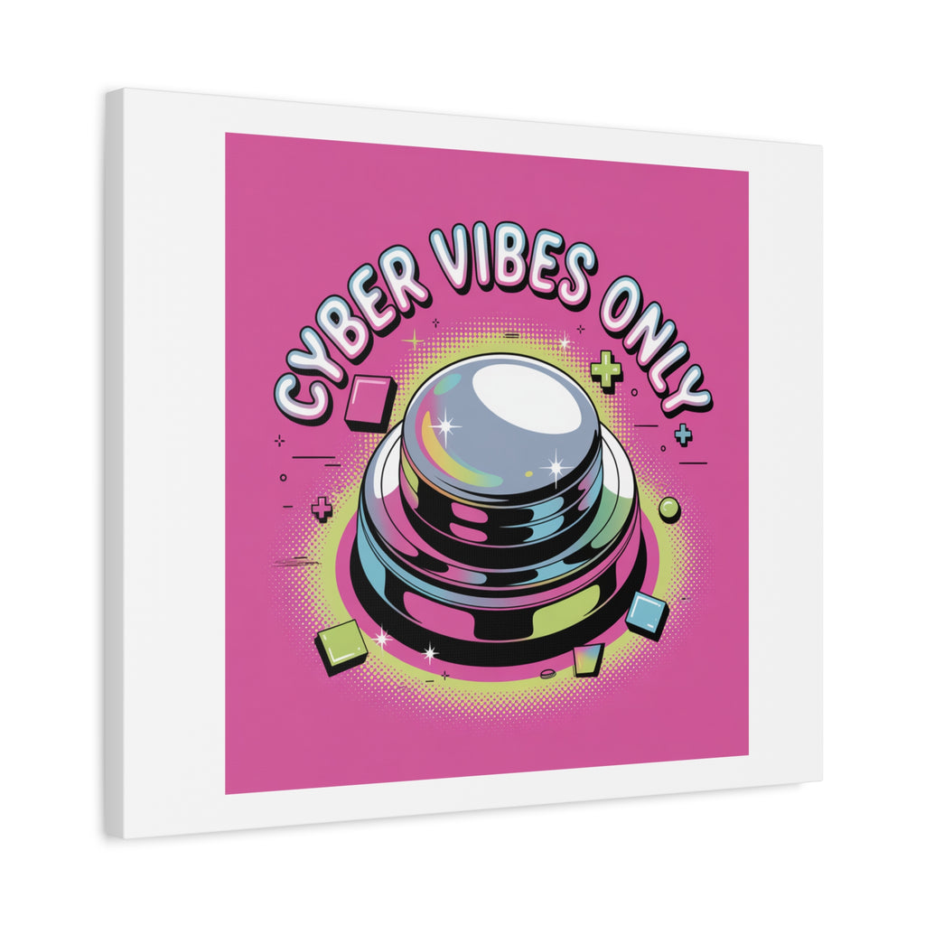 Cyber Vibes Only Canvas | Y2K cyber holo aesthetic, chrome text