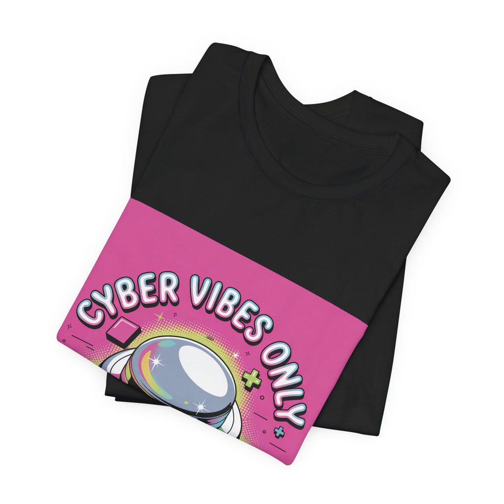 Cyber Vibes Only T-Shirt | Y2K Cyber Holo, Retro Tech Chrome Text